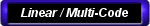 Multi Code Linear Extensive line of Receiver for any access remote needs including long range
